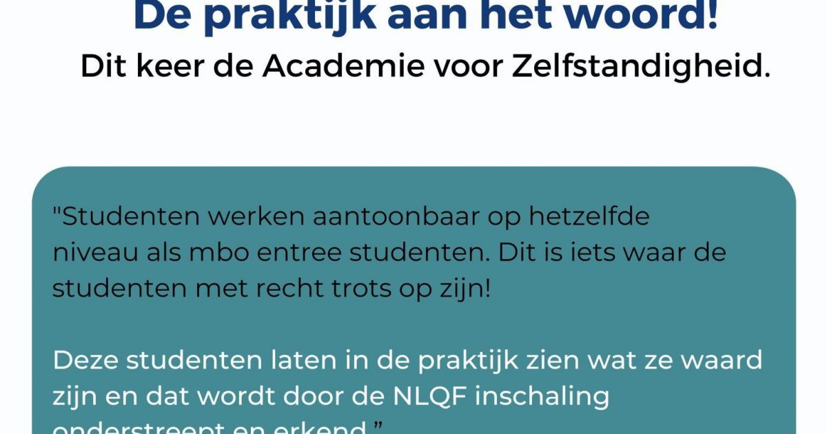 “Een Diploma Van Waarde Voor Iedereen” - Academie Voor Zelfstandigheid